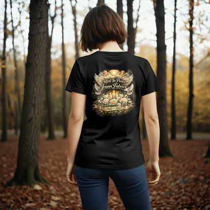 Rest In Peace Joann Fabrics Memorial T-Shirt Back Print
