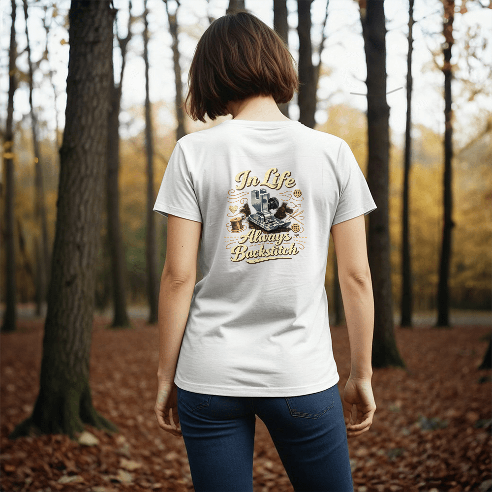 In Life Always Backstitch Funny Sewing T-Shirt