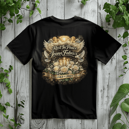Rest In Peace Joann Fabrics Memorial T-Shirt Back Print - Mary Jo Fabrics